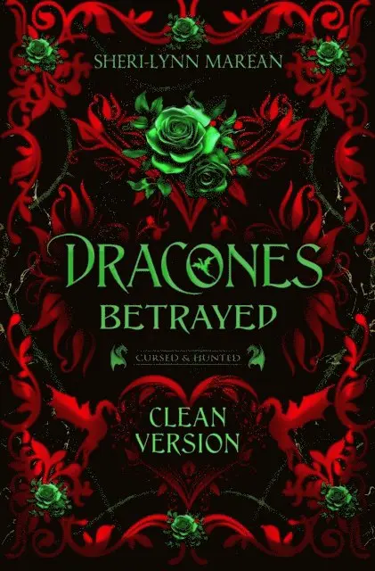 Sheri-Lynn Marean - Dracones Betrayed Clean Version, E-bok. Tillgänglighet: Lägg i varukorg