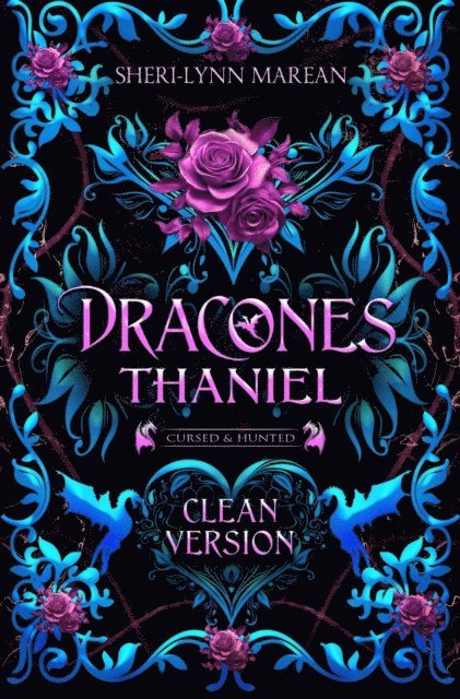 Sheri-Lynn Marean - Dracones Thaniel Clean Version, E-bok. Tillgänglighet: Lägg i varukorg