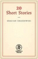 Gracjan Kraszewski - 20 Short Stories, Häftad