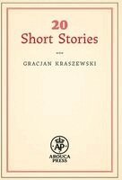 Gracjan Kraszewski - 20 Short Stories, Inbunden