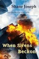 Shane Joseph - When Sirens Beckon, Häftad. Tillgänglighet: Lägg i varukorg