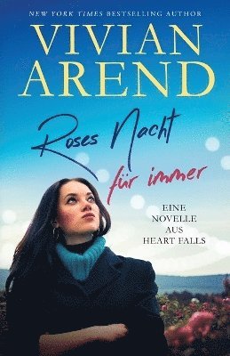 Vivian Arend - Roses Nacht für immer, Häftad
