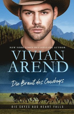 Vivian Arend - Braut des Cowboys, Häftad
