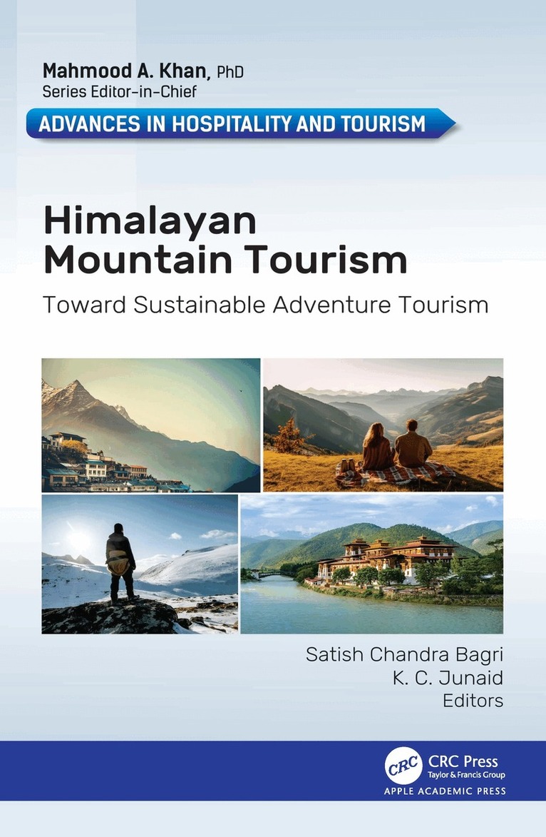 Satish Chandra Bagri, Junaid K . C. - Himalayan Mountain Tourism, Inbunden