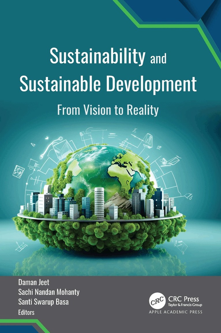Daman Jeet, Sachi Nandan Mohanty, Santi Swarup Basa - Sustainability and Sustainable Development, Inbunden