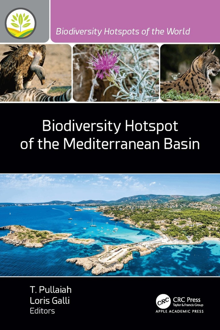 T. Pullaiah, Loris Galli - Biodiversity Hotspot of the Mediterranean Basin, Inbunden