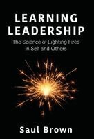 Saul Brown - Learning Leadership, Inbunden