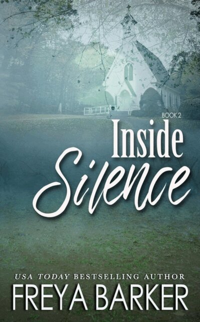 Freya Barker - Inside Silence, E-bok