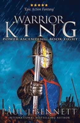 Paul J Bennett - Warrior King, Häftad