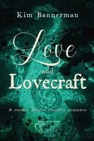 Kim Bannerman - Love and Lovecraft, Häftad