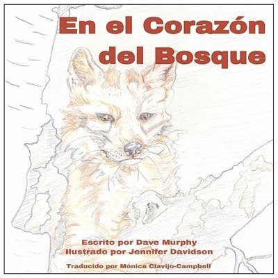 Dave Murphy - el Corazón del Bosque, Häftad. Tillgänglighet: Lägg i varukorg
