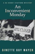 Inconvenient Monday