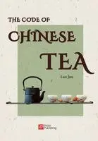 Luo Jun - Code of Chinese Tea/中国茶密码, Häftad. Tillgänglighet: Lägg i varukorg