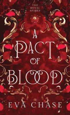 EVA Chase - Pact of Blood, Inbunden. Tillgänglighet: Lägg i varukorg
