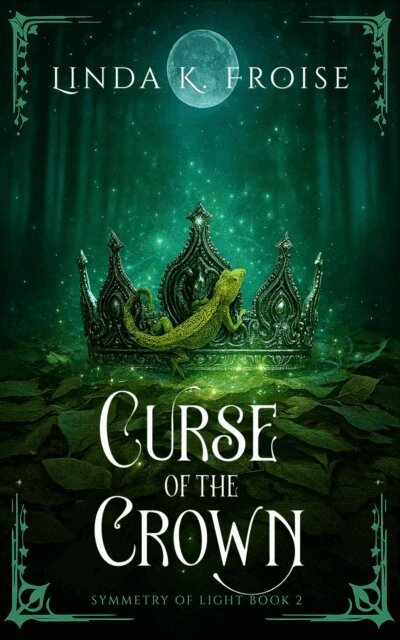 Linda K. Froise - Curse of the Crown, E-bok