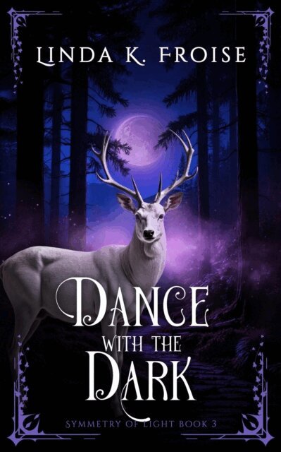Linda K. Froise - Dance with the Dark, E-bok