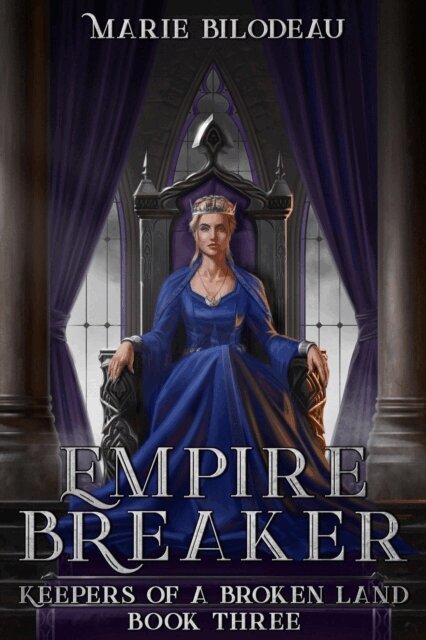 Marie Bilodeau - Empire Breaker, E-bok