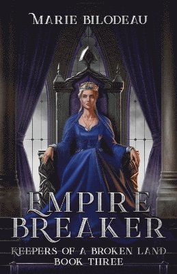 Marie Bilodeau - Empire Breaker, Häftad