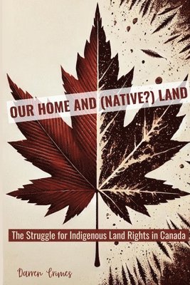 Darren Grimes - Our Home and (Native?) Land, Häftad. Tillgänglighet: Lägg i varukorg