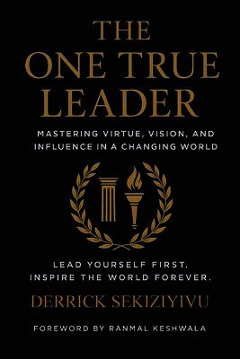 Derrick Sekiziyivu - One True Leader, Häftad. Tillgänglighet: Lägg i varukorg
