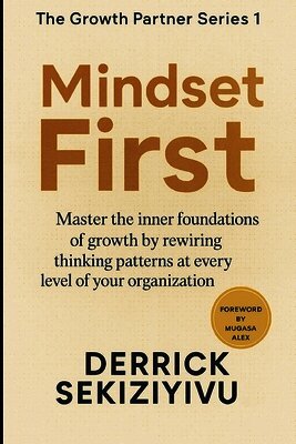 Derrick Sekiziyivu - Mindset First, Häftad