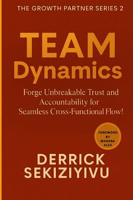 Derrick Sekiziyivu - Team Dynamics, Häftad