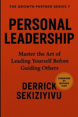 Derrick Sekiziyivu - Personal Leadership, Häftad