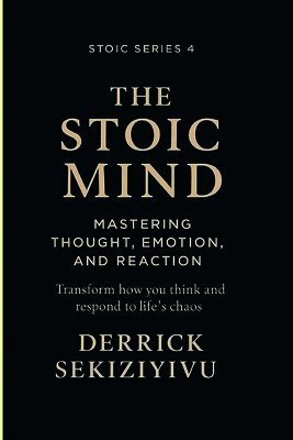 Derrick Sekiziyivu - Stoic Mind, Häftad