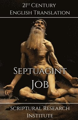 Scriptural Research Institute - Septuagint - Job, Häftad