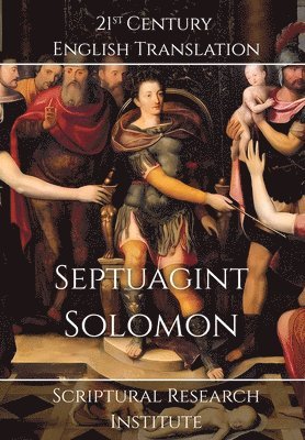 Scriptural Research Institute - Septuagint - Solomon, Inbunden