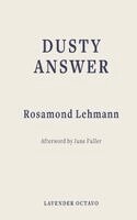 Rosamond Lehmann, June Fuller - Dusty Answer, Häftad