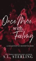 S L Sterling - Once More, with Feeling, Inbunden