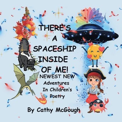 Cathy McGough - There's a Spaceship Inside of Me! Book 7 Inside of Me Series, Häftad. Tillgänglighet: Lägg i varukorg