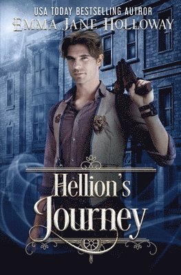 Emma Jane Holloway - Hellion's Journey, Häftad