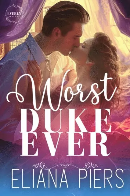 Eliana Piers - Worst Duke Ever, E-bok. Tillgänglighet: Lägg i varukorg