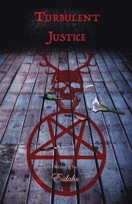 Eidahs - Turbulent Justice, Häftad. Tillgänglighet: Lägg i varukorg