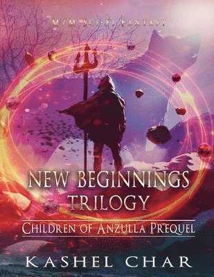 Kashel Char - New Beginnings Trilogy, Häftad