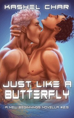 Kashel Char - Just Like a Butterfly, Häftad