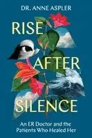 Anne Aspler - Rise After Silence, Häftad. Tillgänglighet: Lägg i varukorg
