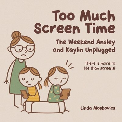Too Much Screen Time