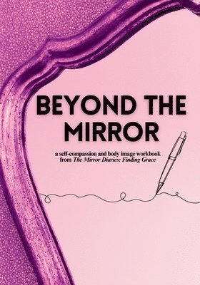 Vanessa Coulbeck - Beyond the Mirror, Häftad