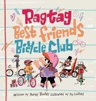 Marley Blonsky - Ragtag Best Friends Bicycle Club, Inbunden. Tillgänglighet: Lägg i varukorg