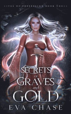 Eva Chase - Secrets of Graves and Gold, Häftad. Tillgänglighet: Lägg i varukorg