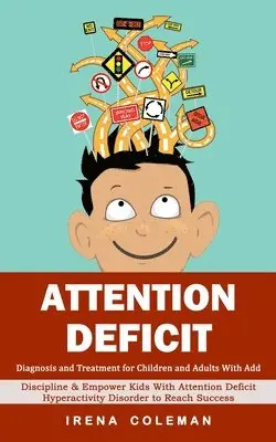 Irena Coleman - Attention Deficit, Häftad. Tillgänglighet: Lägg i varukorg