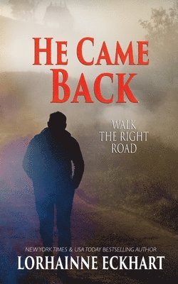 Lorhainne Eckhart - He Came Back, Häftad