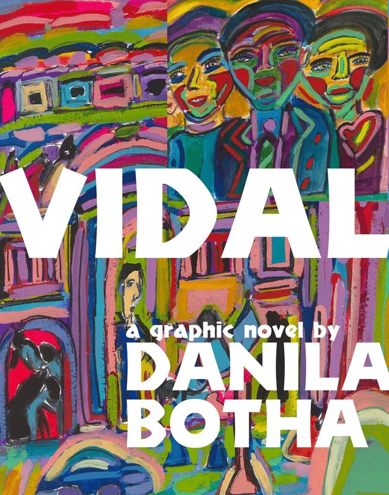 Danila Botha - Vidal, Häftad
