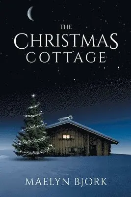 Maelyn Bjork - Christmas Cottage, Häftad. Tillgänglighet: Lägg i varukorg