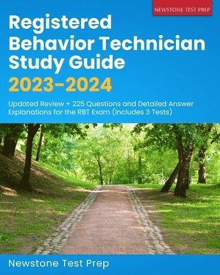 Newstone Test Prep - Registered Behavior Technician Study Guide 2023-2024, Häftad