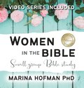 Women in the Bible Small Group Bible Study