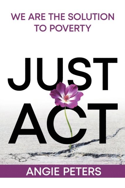 Angie Peters - Just Act, E-bok